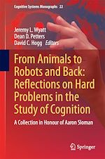 Download this eBook From Animals to Robots and Back: Reflections on Hard Problems in the Study of Cognition