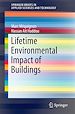 Télécharger le livre :  Lifetime Environmental Impact of Buildings