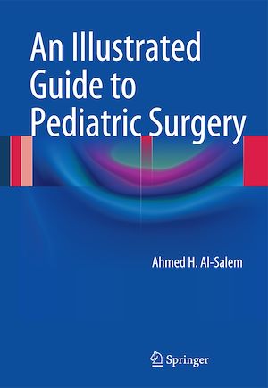 Téléchargez le livre :  An Illustrated Guide to Pediatric Surgery