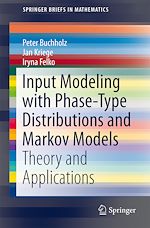 Télécharger le livre :  Input Modeling with Phase-Type Distributions and Markov Models