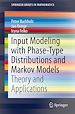 Télécharger le livre :  Input Modeling with Phase-Type Distributions and Markov Models