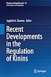 Télécharger le livre :  Recent Developments in the Regulation of Kinins