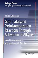 Télécharger le livre :  Gold-Catalyzed Cycloisomerization Reactions Through Activation of Alkynes