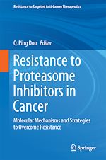 Télécharger le livre :  Resistance to Proteasome Inhibitors in Cancer