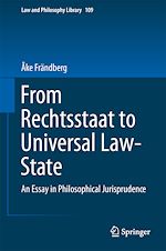 Télécharger le livre :  From Rechtsstaat to Universal Law-State