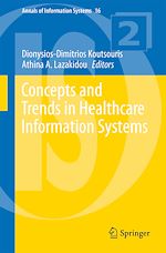 Télécharger le livre :  Concepts and Trends in Healthcare Information Systems