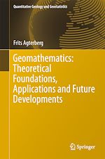 Télécharger le livre :  Geomathematics: Theoretical Foundations, Applications and Future Developments