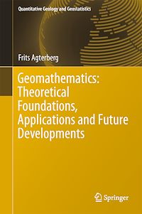 Télécharger le livre :  Geomathematics: Theoretical Foundations, Applications and Future Developments