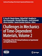 Télécharger le livre :  Challenges in Mechanics of Time-Dependent Materials, Volume 2