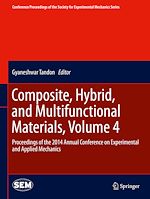 Télécharger le livre :  Composite, Hybrid, and Multifunctional Materials, Volume 4
