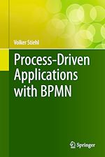 Télécharger le livre :  Process-Driven Applications with BPMN