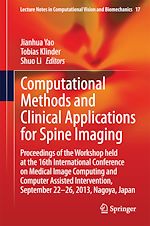 Télécharger le livre :  Computational Methods and Clinical Applications for Spine Imaging