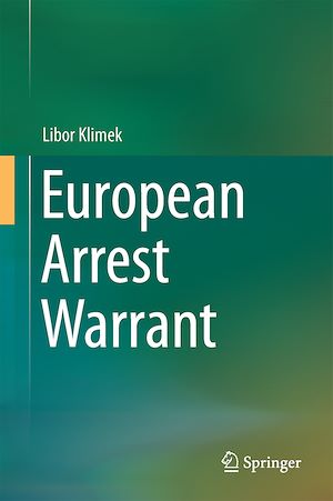 Téléchargez le livre :  European Arrest Warrant
