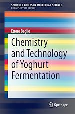 Download this eBook Chemistry and Technology of Yoghurt Fermentation