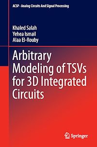 Télécharger le livre :  Arbitrary Modeling of TSVs for 3D Integrated Circuits