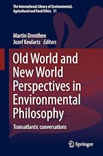 Télécharger le livre :  Old World and New World Perspectives in Environmental Philosophy