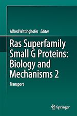 Télécharger le livre :  Ras Superfamily Small G Proteins: Biology and Mechanisms 2