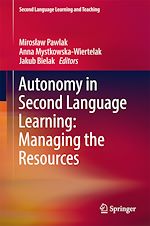 Télécharger le livre :  Autonomy in Second Language Learning: Managing the Resources