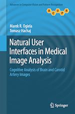 Download this eBook Natural User Interfaces in Medical Image Analysis