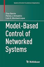 Télécharger le livre :  Model-Based Control of Networked Systems
