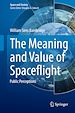 Télécharger le livre :  The Meaning and Value of Spaceflight