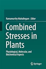 Télécharger le livre :  Combined Stresses in Plants