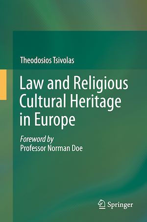 Téléchargez le livre :  Law and Religious Cultural Heritage in Europe