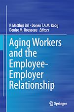 Télécharger le livre :  Aging Workers and the Employee-Employer Relationship