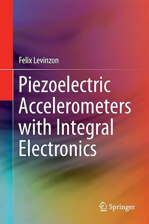 Téléchargez le livre :  Piezoelectric Accelerometers with Integral Electronics