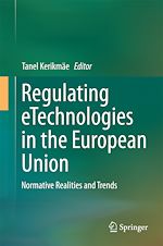 Télécharger le livre :  Regulating eTechnologies in the European Union