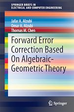 Télécharger le livre :  Forward Error Correction Based On Algebraic-Geometric Theory