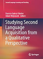 Télécharger le livre :  Studying Second Language Acquisition from a Qualitative Perspective