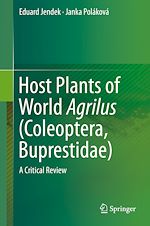 Télécharger le livre :  Host Plants of World Agrilus (Coleoptera, Buprestidae)