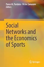 Télécharger le livre :  Social Networks and the Economics of Sports