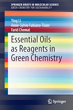 Download this eBook Essential Oils as Reagents in Green Chemistry