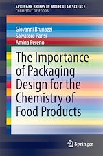 Download this eBook The Importance of Packaging Design for the Chemistry of Food Products