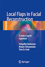 Télécharger le livre :  Local Flaps in Facial Reconstruction