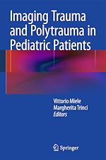 Télécharger le livre :  Imaging Trauma and Polytrauma in Pediatric Patients