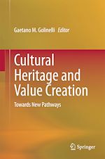 Télécharger le livre :  Cultural Heritage and Value Creation