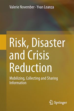 Téléchargez le livre :  Risk, Disaster and Crisis Reduction
