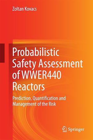 Téléchargez le livre :  Probabilistic Safety Assessment of WWER440 Reactors