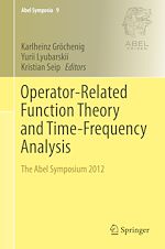 Télécharger le livre :  Operator-Related Function Theory and Time-Frequency Analysis