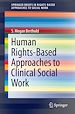Télécharger le livre :  Human Rights-Based Approaches to Clinical Social Work