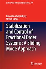Télécharger le livre :  Stabilization and Control of Fractional Order Systems: A Sliding Mode Approach