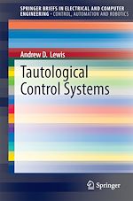 Télécharger le livre :  Tautological Control Systems