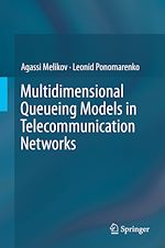 Télécharger le livre :  Multidimensional Queueing Models in Telecommunication Networks