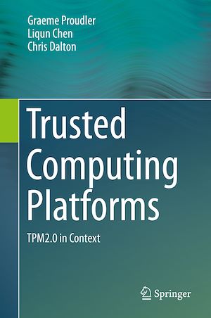 Téléchargez le livre :  Trusted Computing Platforms