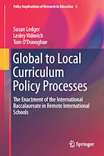 Télécharger le livre :  Global to Local Curriculum Policy Processes