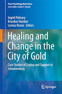 Télécharger le livre :  Healing and Change in the City of Gold