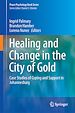 Télécharger le livre :  Healing and Change in the City of Gold